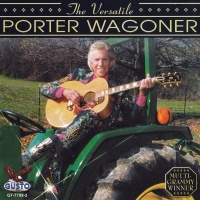 Porter Wagoner - The Versatile